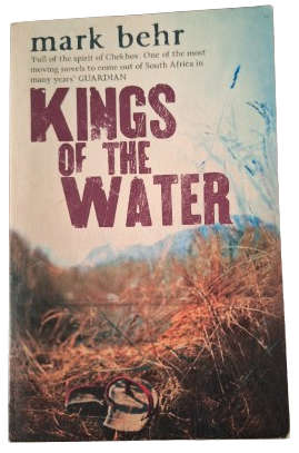 Kings of the Water - Mark Behr