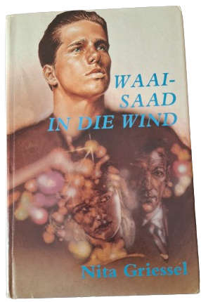 Waai-Saad in die wind - Nita Griesel