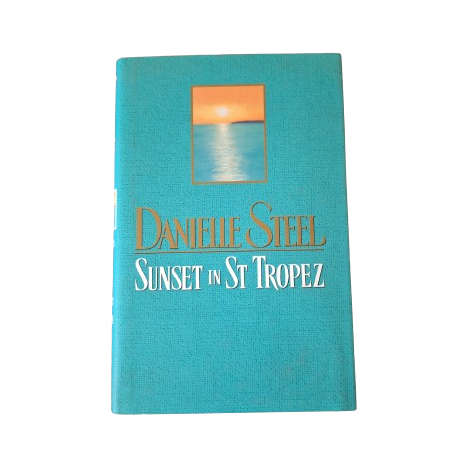 Sunset in St Tropez  - Danielle Steel