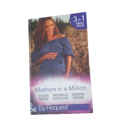 Mills and Boon - 3 in 1 - Mothers in a Million