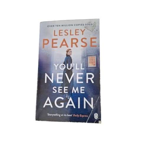 You'll never see me again - Lesley Pearse