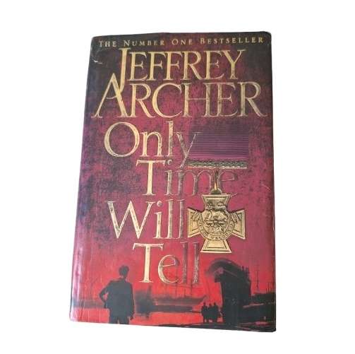 Only Time will tell - Jeffrey Archer