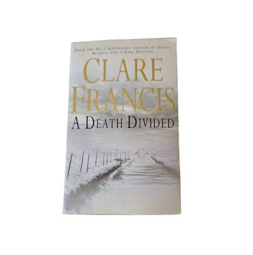 A Death Divided - Clare Francis