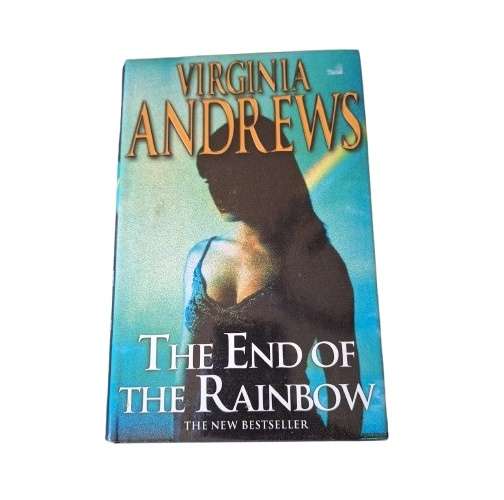 The End of The Rainbow - Virginia Andrews
