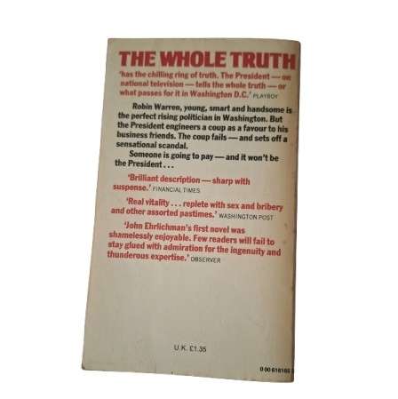 The Whole Truth - John Ehrlichman