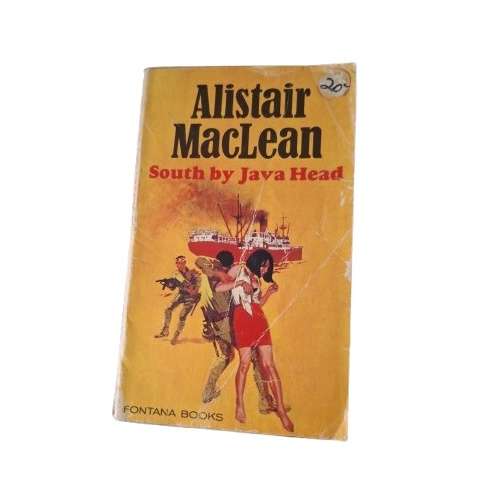 South by Java Head - Alistair Maclean