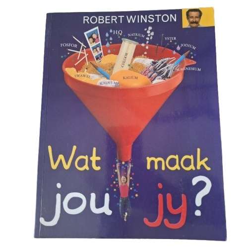 Wat Maak jou jy ? Robert Winston