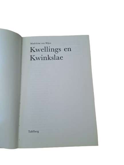 Kwellings en Kwinkslae - Madelein van Biljon