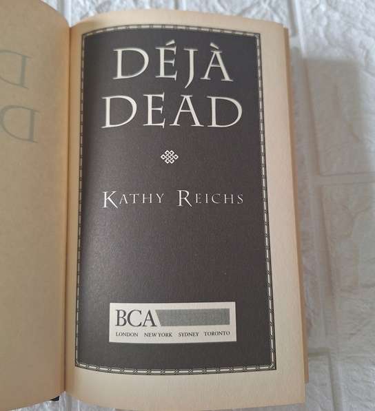 Deja Dead - Kathy Reichs