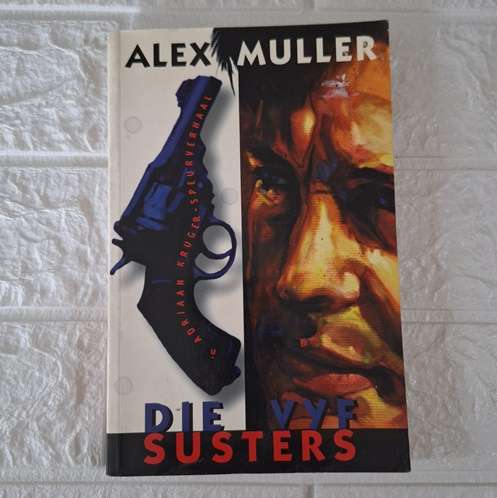 Die Vyf Susters - Alex Muller