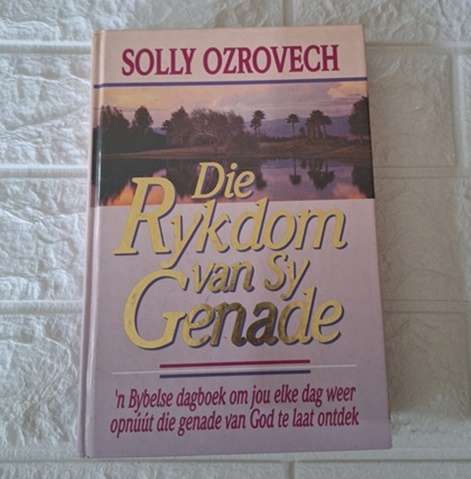 Die Rykdom van sy genade - Solly Ozrovech