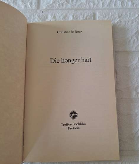 Die Honger Hart - Chritine Le Roux