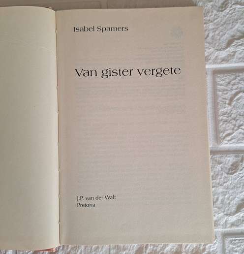 Van Gister Vergete - Isabel Spamers