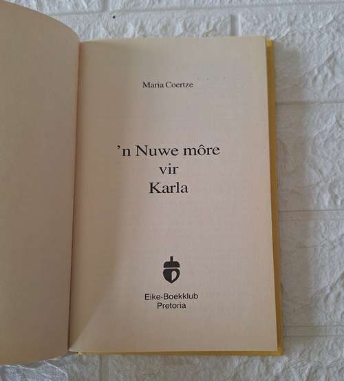 n Nuwe more vir Karla - Maria Coertze