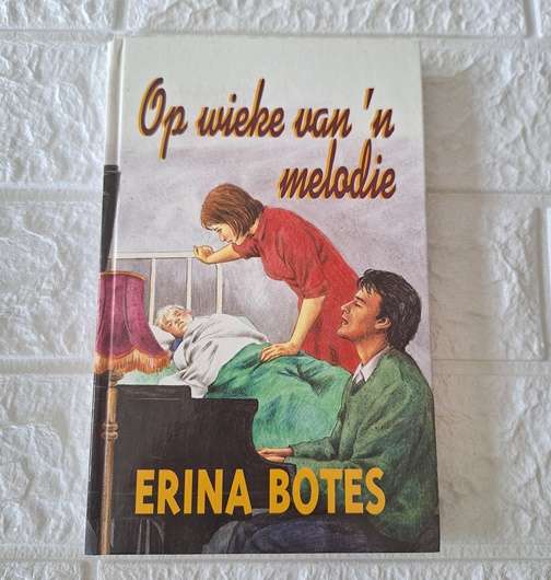 Op wieke van n melodie - Erina Botes