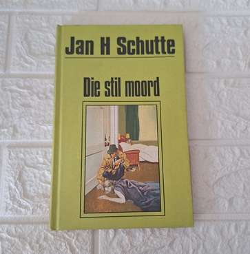 Die Stil Moord - Jan H Schutte