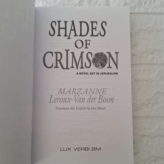 Shades of Grimson - Marzanne Leroux-Van der Boon