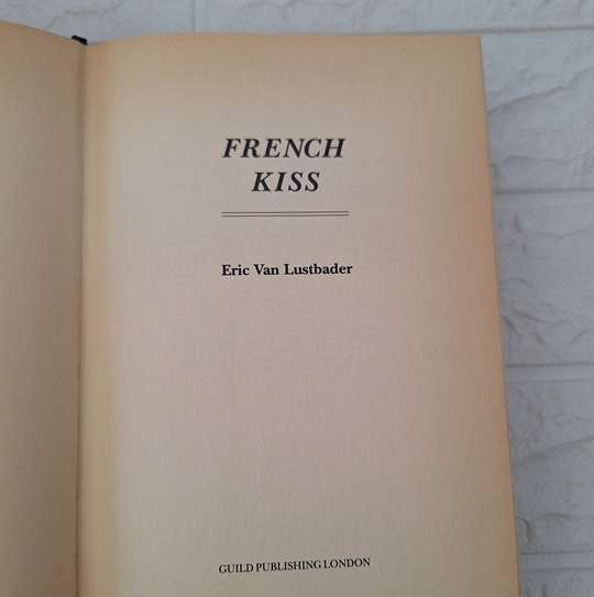 French Kiss - Eric van Lustbader