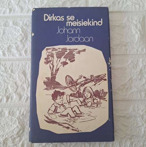 Dirkas se meisiekind - Johann Jordaan