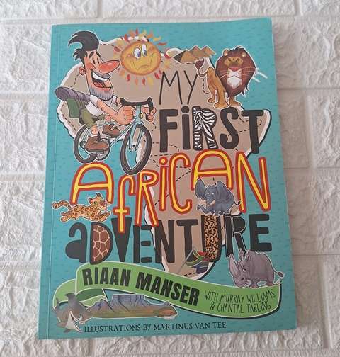 My First African Adventure - Riaan Manser