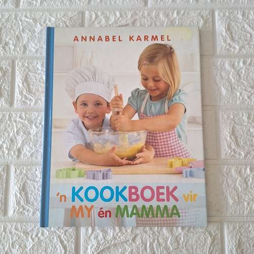 n KookBoek vir my en Mamma - Annabel Karmel