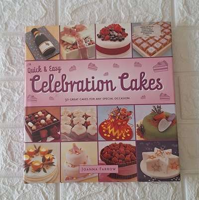 Quick and Easy Celebration Cakes - Joanne Farrow