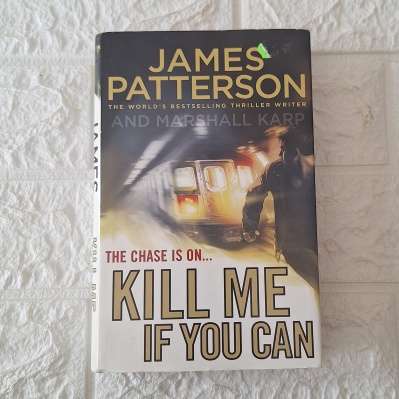 Kill me if you can - James Patterson
