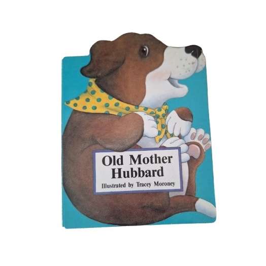 Old Mother Hubbard - Illustrated by Tracey Moroney