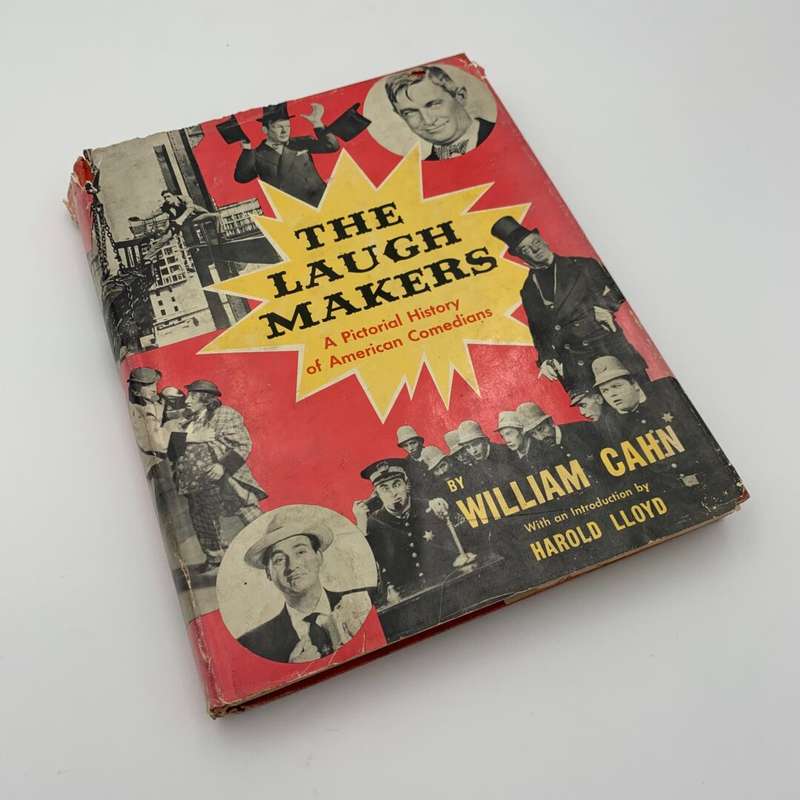 The Laugh Makers By William Cahn