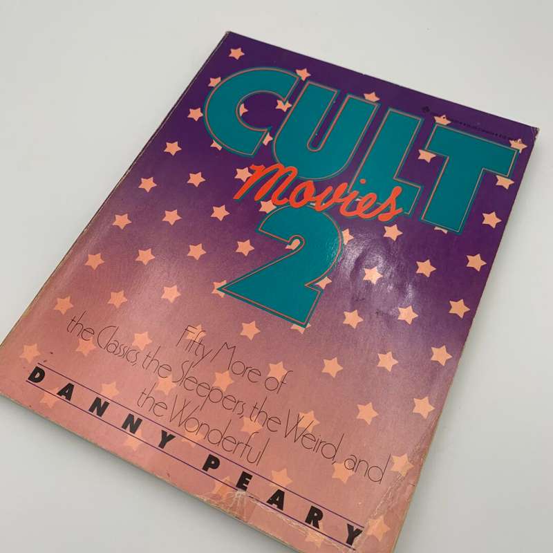 Cult Movies 2 By Danny Peary