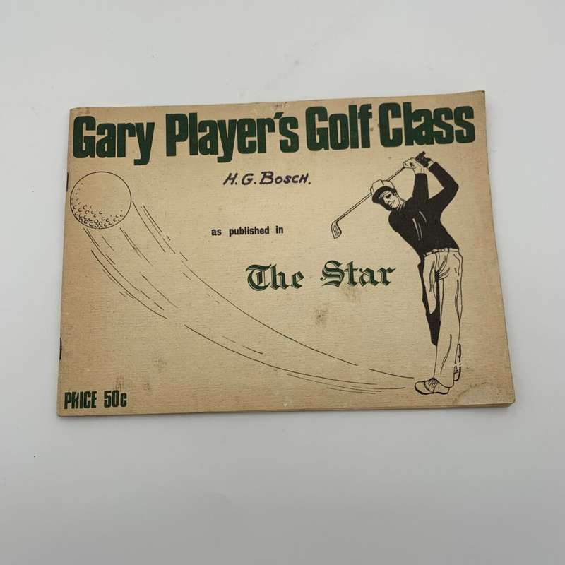 Gary Player's Golf Class by H.G Bosch