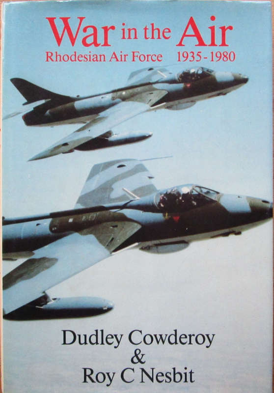 War in the air: Rhodesian Air Force, 1935-1980