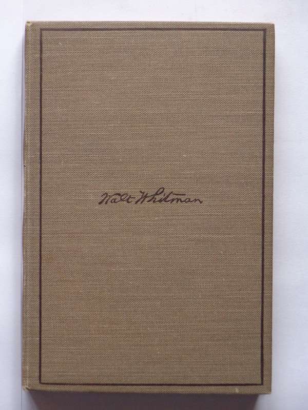 Walt Whitman & His Poetry - Henry Bryan Binns (signed by DJ Opperman)