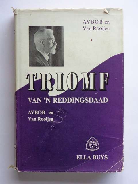 Triomf van 'n Reddingsdaad, AVBOB & Van Rooijen - Ella Buys