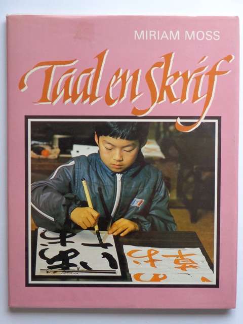 Taal en Skrif - Miriam Moss