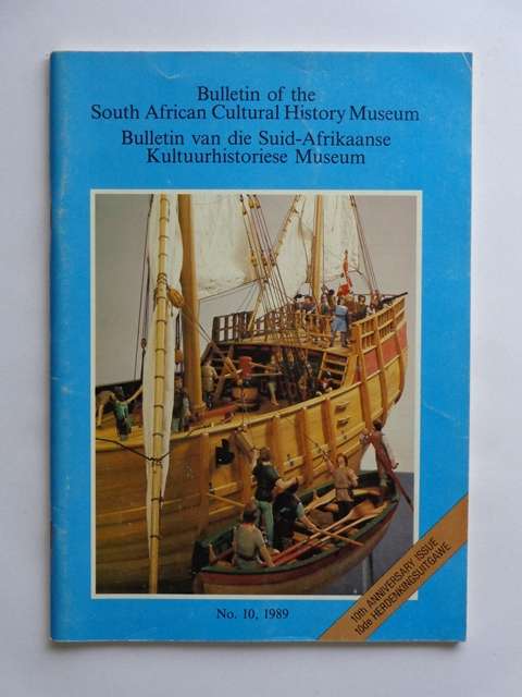 Bulletin of the South African Cultural History Museum, No. 10, 1989 (Bilingual).