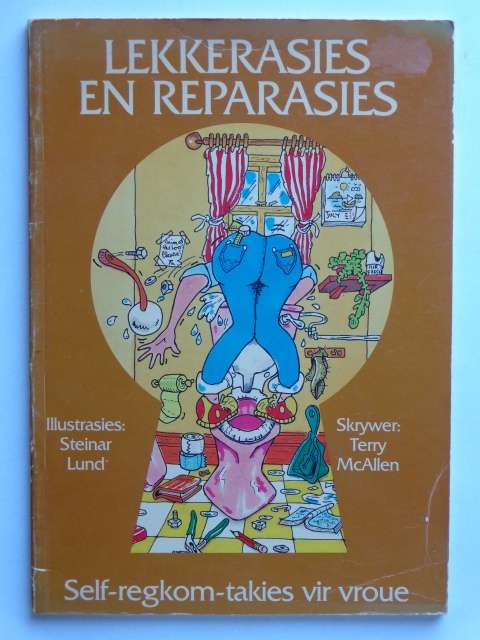 Lekkerasies en Reperasies, Self-regkom-takies vir Vroue - Terry McAllen & Steinar Lund