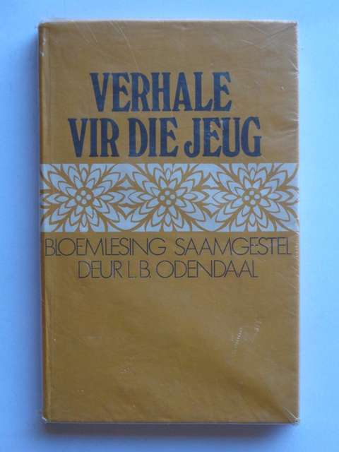 Verhale vir die Jeug, Bloemlesing - L.B. Odendaal (samesteller)