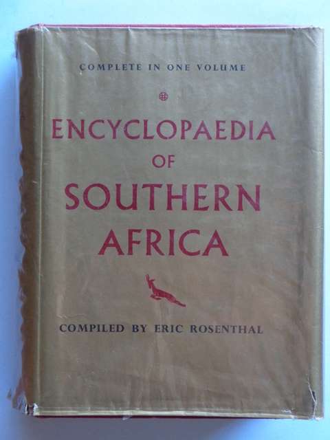 Encyclopaedia of Southern Africa, Complete in One Volume - Eric Rosenthal (compiler)