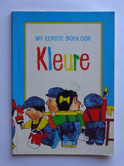 My Eerste Boek oor Kleure - Jenni Jewels (illustrasies)