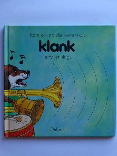 Kom Kyk na die Wetenskap van Klank - Terry Jennings