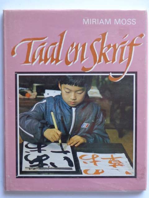 Taal en Skrif - Miriam Moss