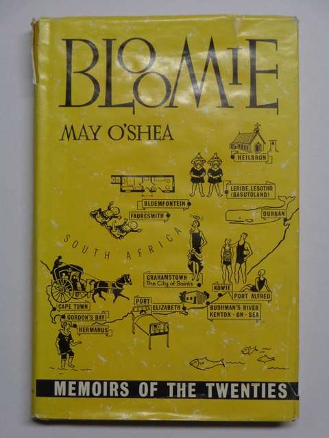 Bloomie, Memoirs of the Twenties - May O'Shea