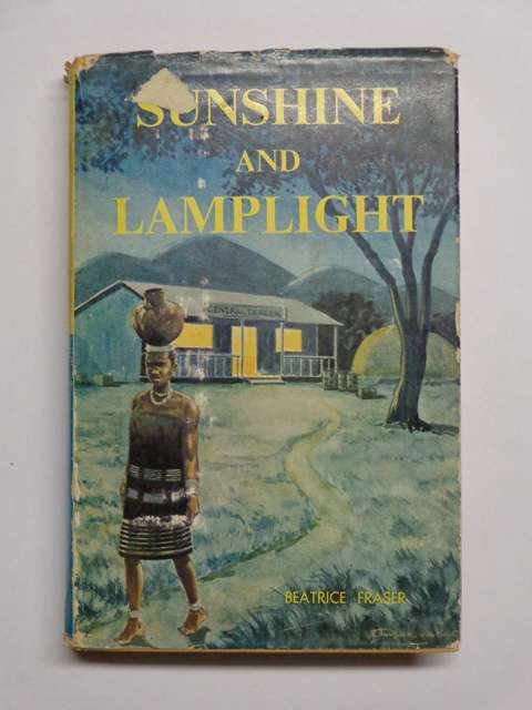 Sunshine and Lamplight - Beatrice Fraser