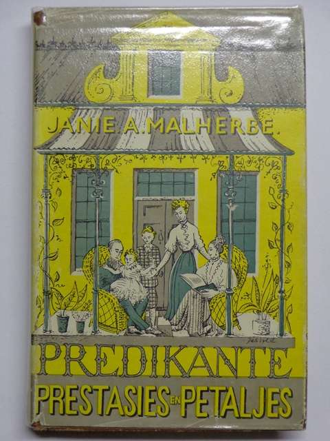 Predikante-Prestasies en -Petaljes, Lewensbeskrywing van Ds. E.G. Malherbe - J.A. Malherbe
