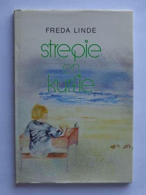 Strepie en Kurfie - Freda Linde (signed copy)