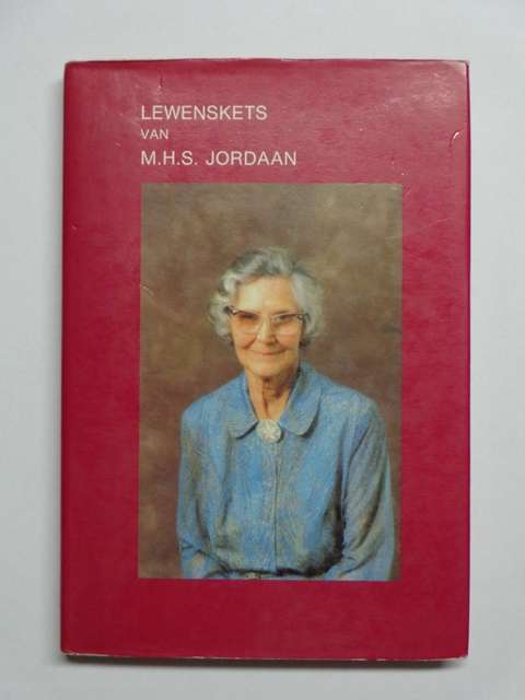 Lewenskets van M.H.S. Jordaan, 1906 - 1990 - J.M. Jordaan Sr.