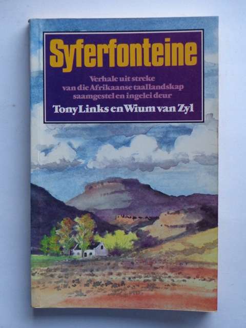 Syferfonteine, Verhale uit Streke van die Afrikaanse Taallandskap - T. Links & W. van Zyl