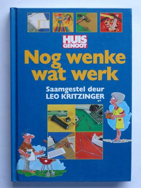 Nog Wenke Wat Werk - Leo Kritzinger (samesteller)