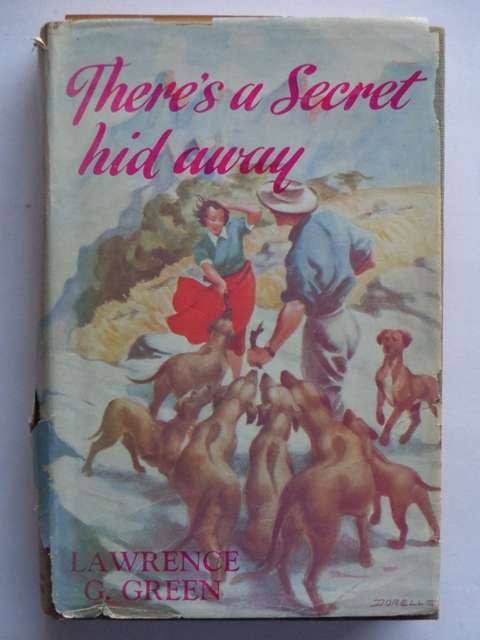 There's a Secret Hid Away - Lawrence G. Green